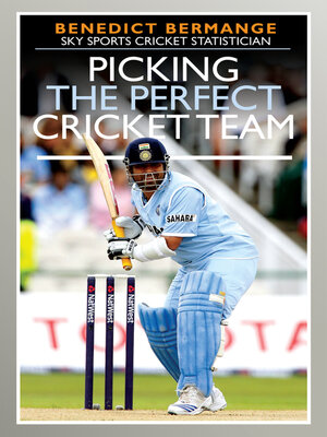 cover image of Picking the Perfect Cricket Team